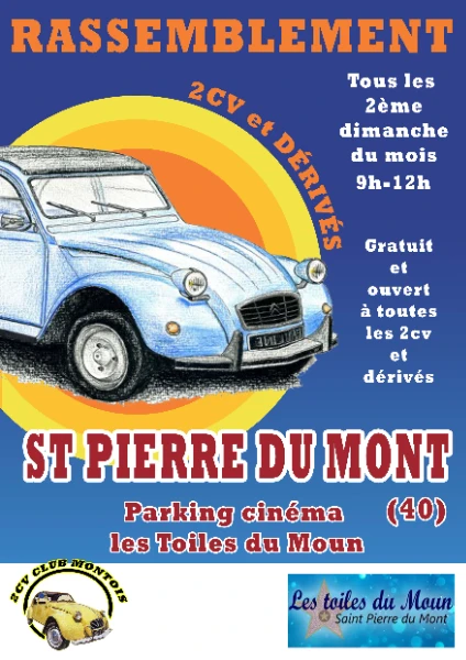 Rassemblement Mensuel du 2 Cv Club Montois